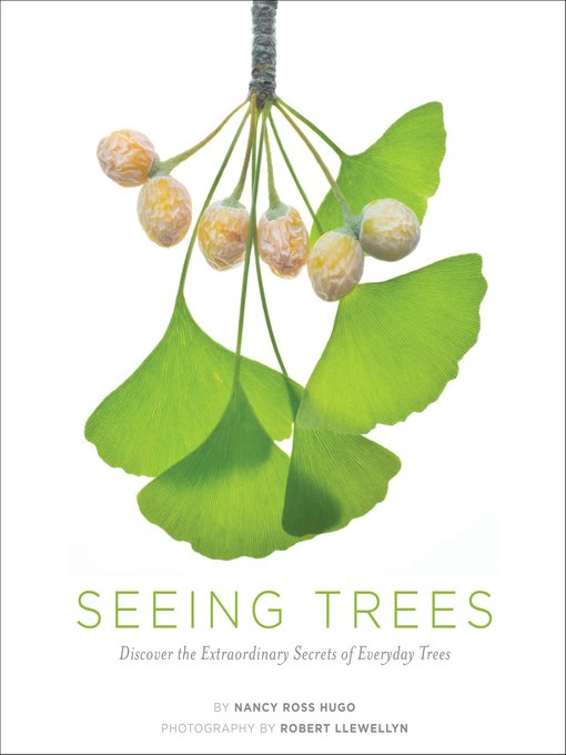 Title details for Seeing Trees by Nancy Ross Hugo - Wait list